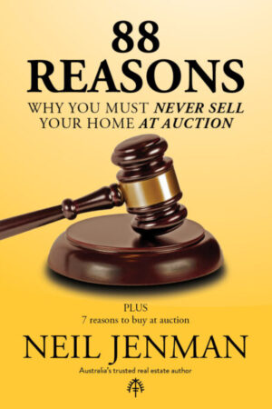 88 Reasons Why You Must Never Sell Your Home At Auction